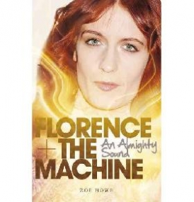 Howe Zoe Florence + the Machine 