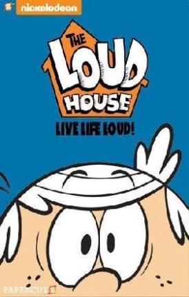 Savino Chris The Loud House #3: Live Life Loud 