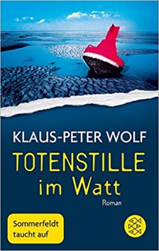 Wolf Klaus-Peter Totenstille im Watt 