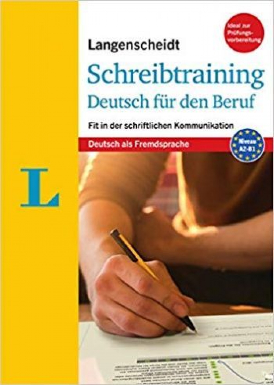Langenscheidt Redaktion, Kispál Helga Langenscheidt Schreibtraining Deutsch für den Beruf 