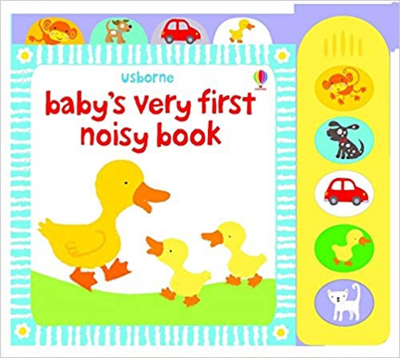 Baggott Stella Baby's Very First Noisy Book 