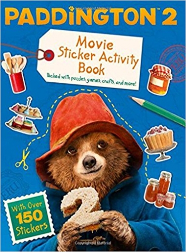 Paddington 2: Sticker Activity Book. Movie tie-in 
