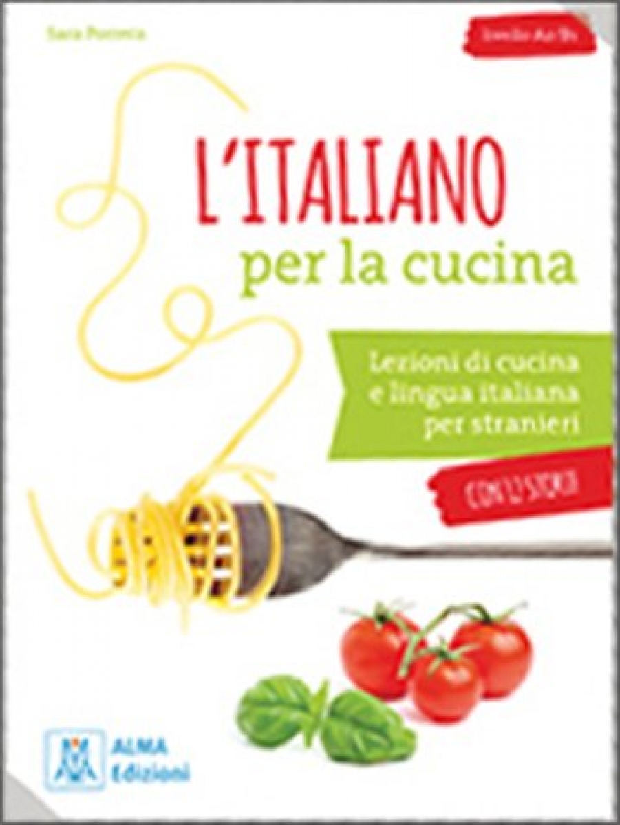 Adorni Sergio, Primorac Karen L'italiano per la cucina + online audio 