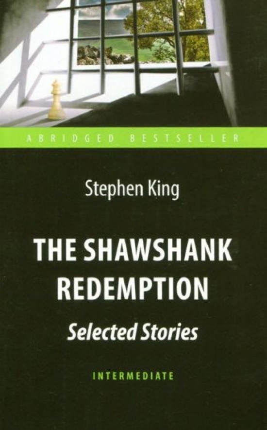   The Shawshank Redemption. Selected Stories. Intermediate 