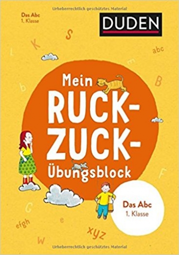 Münch Barbara, Schreiber Beate Mein Ruckzuck-Übungsblock Das Abc 1. Klasse 