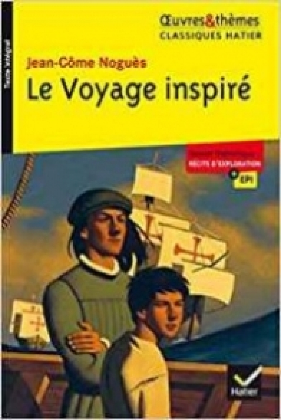 Nogues J-C. Le Voyage inspire 