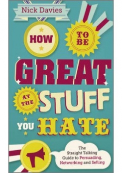 How to Be Great at The Stuff You Hate 