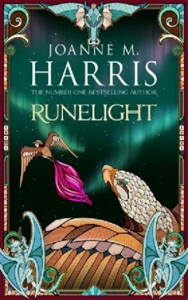 Harris, Joanne M. Runelight 
