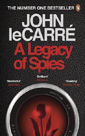 Carre John le A Legacy of Spies 