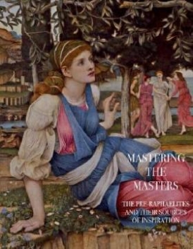Buron Melissa E. Truth and Beauty: The Pre-Raphaelites and the Old Masters 