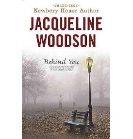 Jacqueline, Woodson Behind You 
