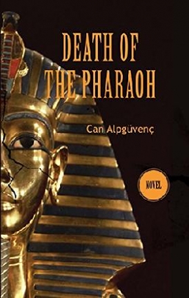 Can Alpguvenc Death of the Pharaoh 