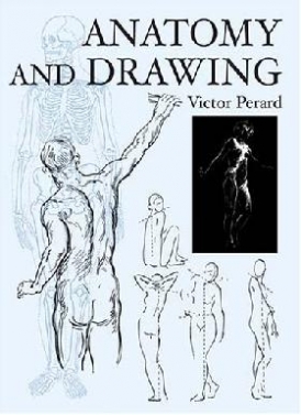 Perard Victor Anatomy and Drawing 