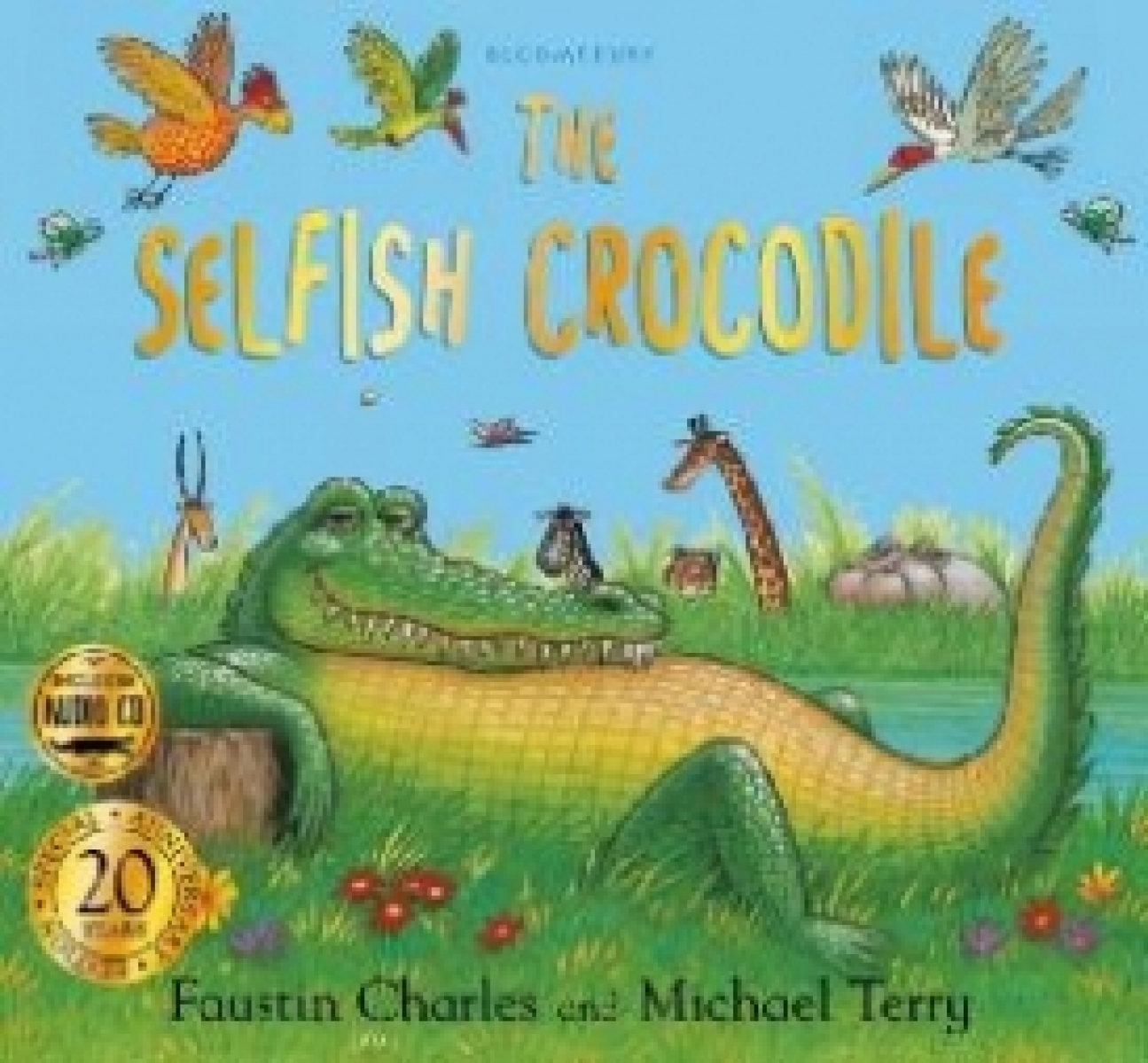 Faustin Charles The Selfish Crocodile Anniversary Edition 
