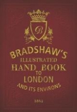George, Bradshaw Bradshaw's handbook to london 