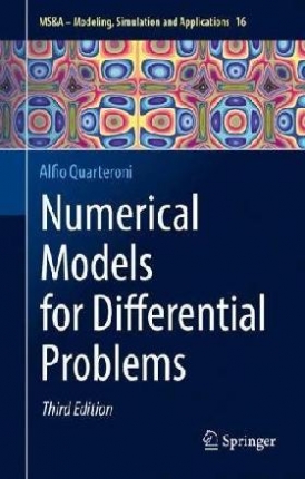 Alfio Quarteroni Numerical Models for Differential Problems 