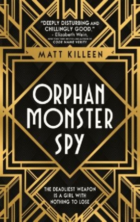 Matt, Killeen Orphan monster spy 