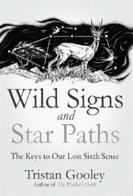 Tristan, Gooley Wild signs and star paths 