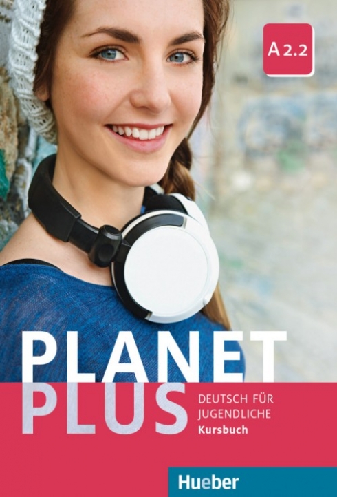 Kopp Gabriele Planet Plus. Kursbuch A2.2 