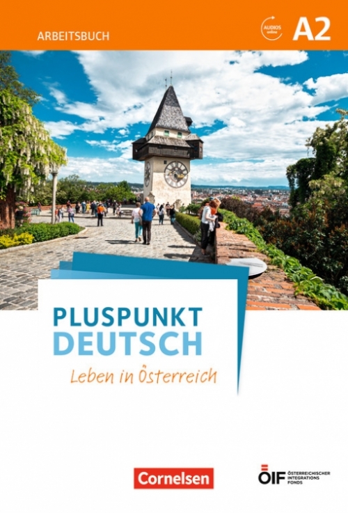 Jin Friderike Pluspunkt Deutsch. Leben in Osterreich A2. Arbeitsbuch 