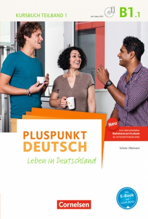 Jin Friderike Pluspunkt Deutsch. Leben in Deutschland B1.1. Kursbuch 