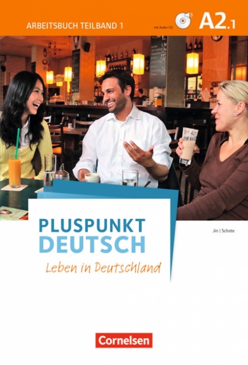 Jin Friderike Pluspunkt Deutsch. Leben in Deutschland A2.1. Arbeitsbuch 