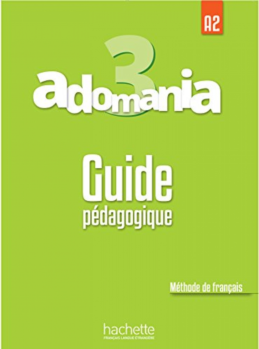 Brillant C., Himber C. Adomania: Guide pedagogique 3 