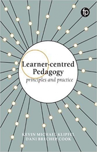Learner-centred Pedagogy: Principles and practice 