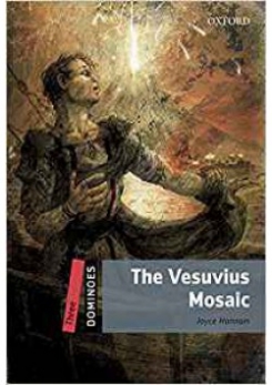 Joyce, Hannam Dominoes 3: The Vesuvius Mosaic 