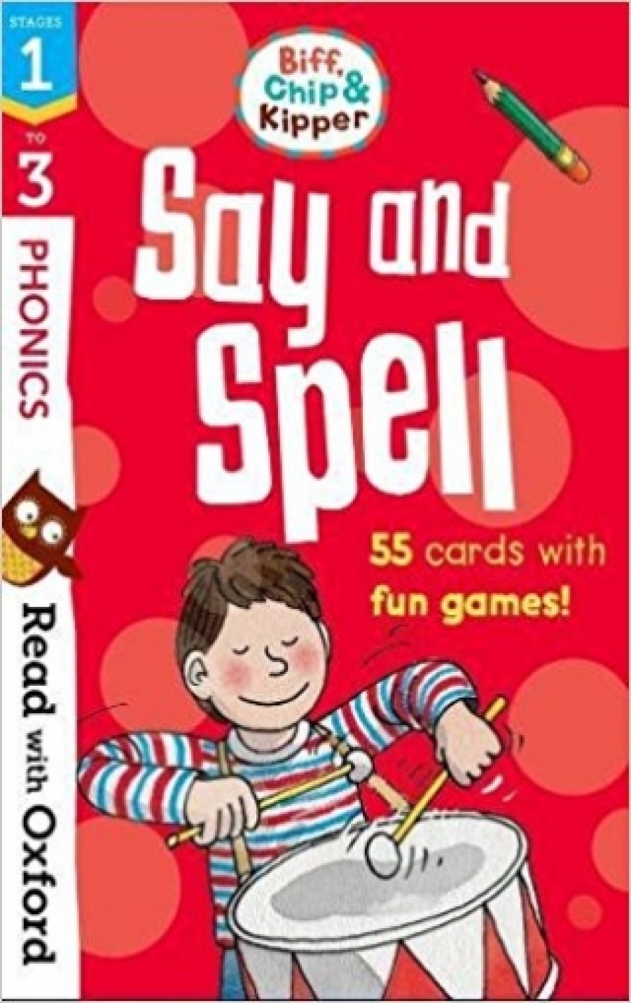 Hunt Roderick, Brychta Alex, Young An Read with Oxf: Stages 1-3. Biff, Chip and Kipper: Say and Spell Flashcards 