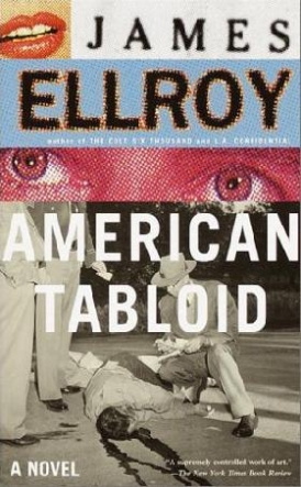 Ellroy James American Tabloid 