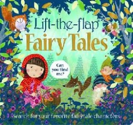 Priddy Lift The Flap: Fairytales 