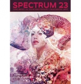 Fleskes John Spectrum 23: The Best in Contemporary Fantastic Art 