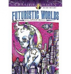 Carrington Josh Creative Haven Futuristic Worlds Coloring Book 