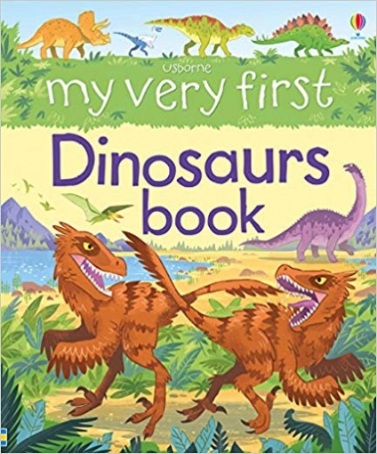 Frith Alex My Very First Dinosaurs Book 