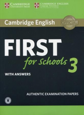 Cambridge English. First for Schools 3. Student's Book with Answers 