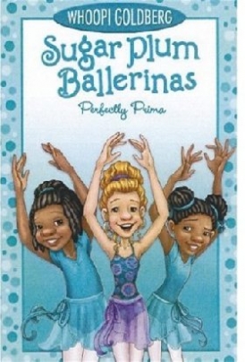 Goldberg Whoopi Perfectly Prima (Sugar Plum Ballerinas (Quality)) 