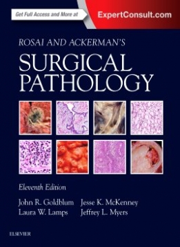 John, Goldblum Rosai and Ackerman's Surgical Pathology - 2 Volume Set 