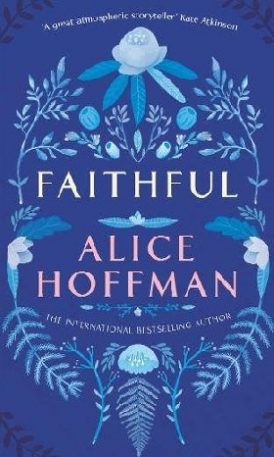 Alice, Hoffman Faithful 
