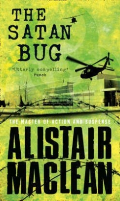 Maclean, Alistair Satan bug 