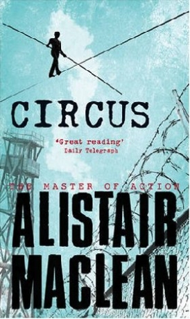 Maclean, Alistair Circus 