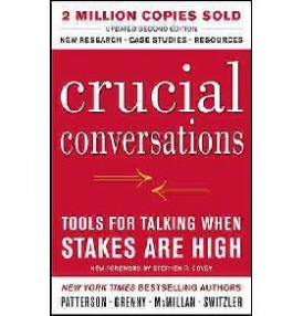 Patterson Kerry, Grenny Joseph, McMillan Ron Crucial Conversations Tools for Talking When Stakes Are High, Second Edition 
