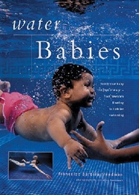 Freedman, Francoise Barbira Water babies 