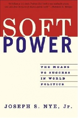 Nye, Joseph S. Soft power 