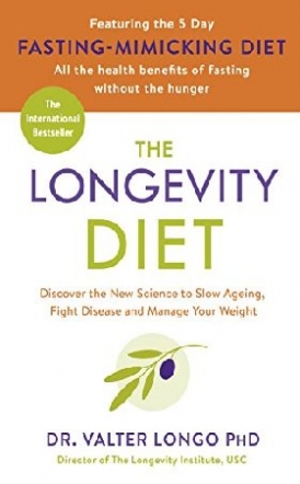Longo, Dr Valter The Longevity Diet 