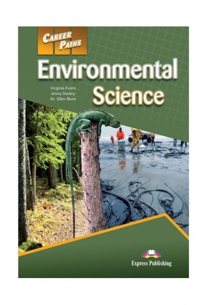 Virginia Evans, Jenny Dooley, Dr. Ellen Blum Environmental science (esp). Student's book with digibook app.  (    ) 