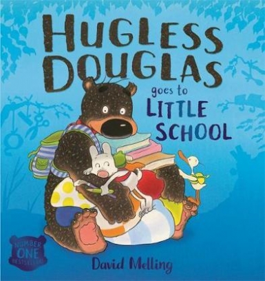 Melling David Hugless Douglas Goes to Little School (board book) 
