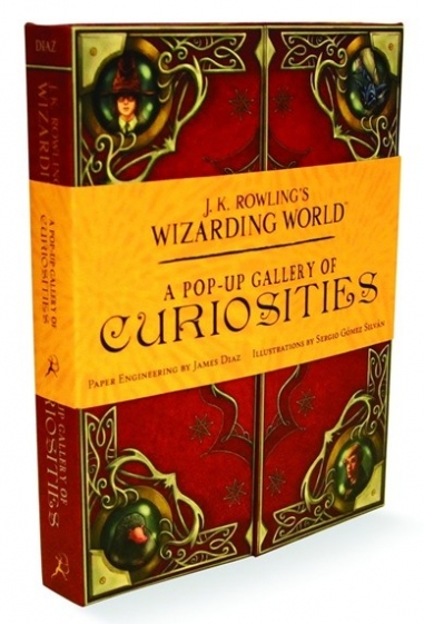 Rowling J.K. J.K.Rowling's Wizarding World. Pop-Up Gallery of Curiosities 