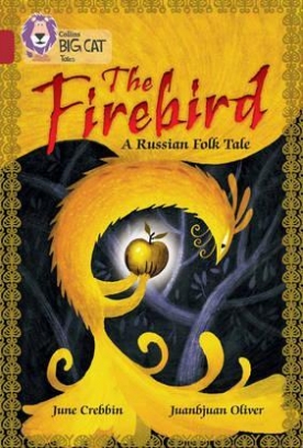 Crebbin June, Oliver Juanbjuan The Firebird: A Russian Folk Tale 