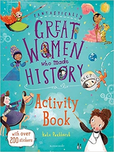 Pankhurst Kate Fantastically Great Women Who Made History Activity Book 